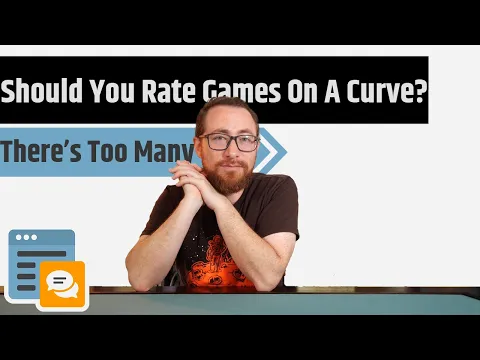 Should You Rate Games On A Curve? Or Based On Their Merits Alone?
