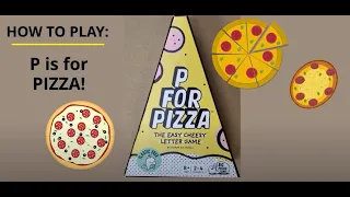 How To Play - P FOR PIZZA