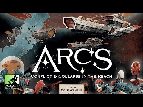 Arcs How does it play?