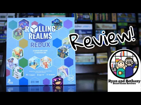 Ryan and Bethany review Rolling Realms Redux! (The ultimate alliteration)