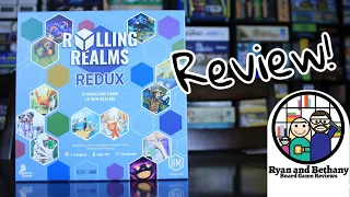 Ryan and Bethany review Rolling Realms Redux! (The ultimate alliteration)