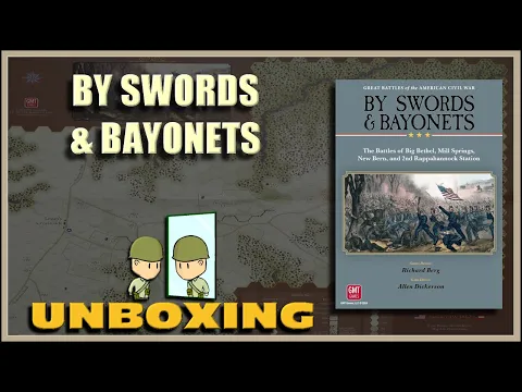 By Swords and Bayonets Unboxing