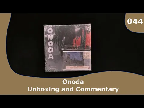 Onoda - Unboxing and Commentary | 044 | CulBlu Unboxing