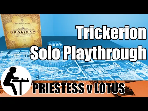Trickerion Solo Playthrough: Priestess v Red Lotus