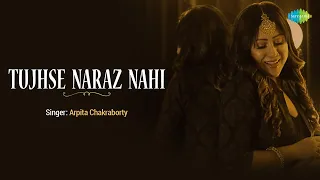 Tujhse Naraz Nahi | Arpita Chakraborty | Babli Haque | Official Music Video | Cover Song