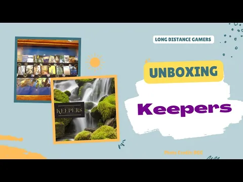 Keepers: Unboxing