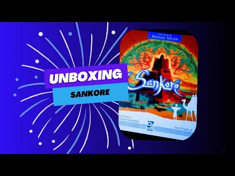Sankore unboxing