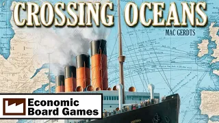 Crossing Oceans: Run-through: Economic Board Games