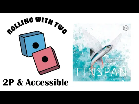 Rolling With Two: Finspan