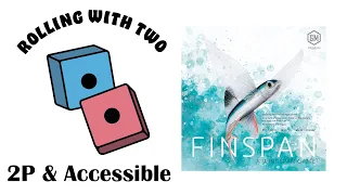 Rolling With Two: Finspan