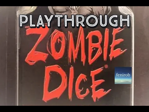 Zombie Dice | Playthrough