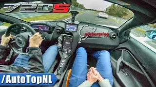 McLaren 720S Nurburgring FAST! LAP | PRO DRIVER | PASSENGER POV by AutoTopNL