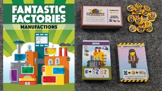 WHAT'S NEW Fantastic Factories Manufactions expansion, plus PLAYTHROUGH & EXPANSIONIST