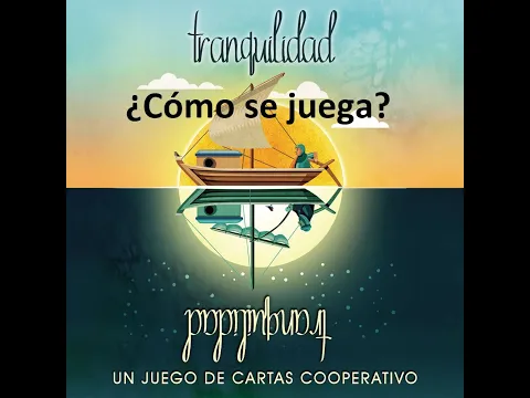 Tranquilidad - Vídeo reseña - El club del dado