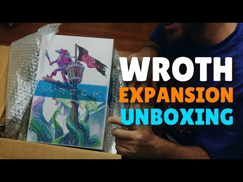 I Unboxed Wreck — The New Standalone Wroth Expansion