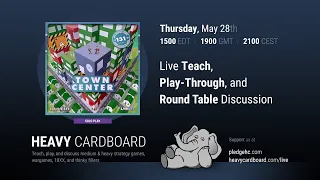 Town Center Solo Teaching, Play-through, & Round table by Heavy Cardboard