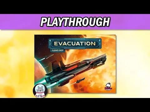 Evacuation - Solo Playthrough