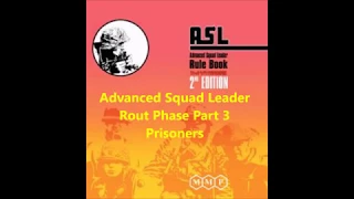 Prisoner creation in advanced squad leader