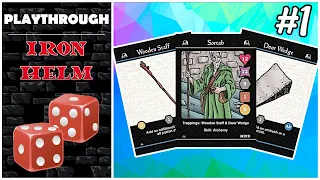 Iron Helm Playthrough - Sortab the Righteous! - Run #1