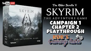 Skyrim The Adventure Game Playthrough #2