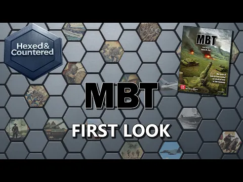 MBT (GMT Games) - First Look