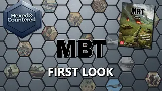 MBT (GMT Games) - First Look