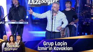 Grup Laçin - İZMİRİN KAVAKLARI