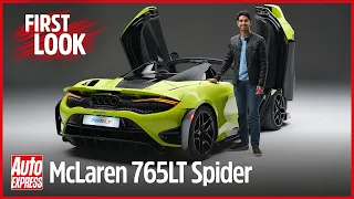 NEW McLaren 765LT Spider first look: McLaren's most powerful convertible ever | Auto Express