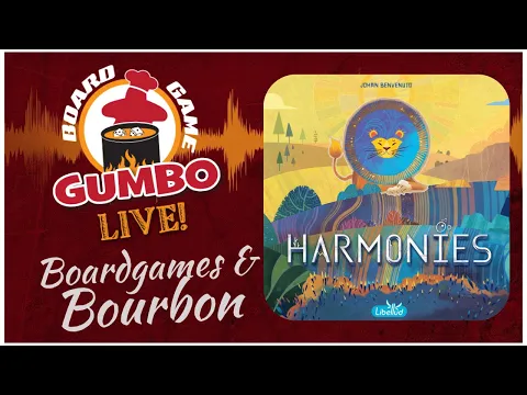 Harmonies with The Board Game Ambassador