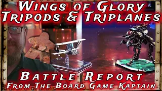Wings of Glory Tripods & Triplanes Battle Report