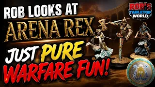 Rob Looks at Arena Rex