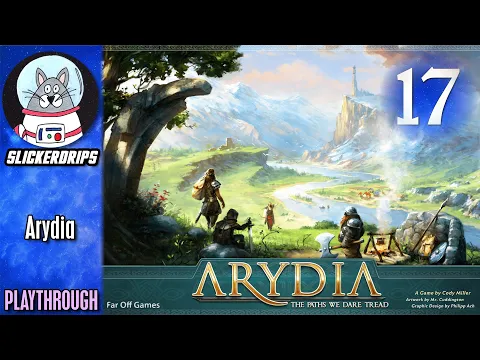 Arydia: The Paths We Dare Tread | 17: Groundhog Day | Playthrough
