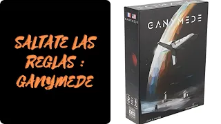 Como se juega Ganymede  [ES]