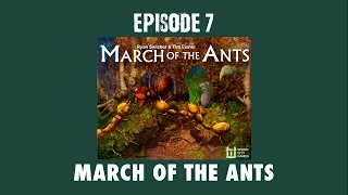 March of the Ants Unboxing - What's in the box? Episode 7