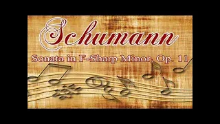 Schumann: Sonata in F-sharp Minor Op. 11 (Giovanni Umberto Battel) | Classical Piano Music