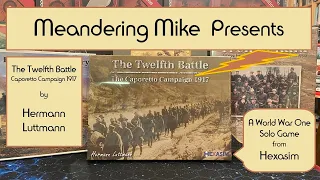 Exploring The Twelfth Battle by Hermann Luttmann