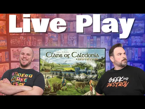 Clans of Caledonia Industria Exp Play Through | The Game Haus Live
