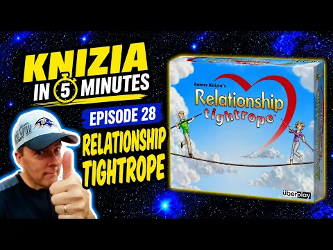 Knizia in 5 Minutes. 28 Relationship Tightrope