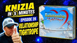 Knizia in 5 Minutes. 28 Relationship Tightrope