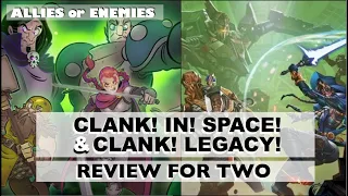 Clank! Legacy & Clank! In! Space! - Board Game Review