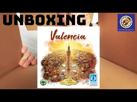 Valencia Unboxing