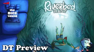 Riverbed Hunt - DT Preview with Mark Streed