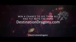 Imagine Dragons - Destination Dragons Tour