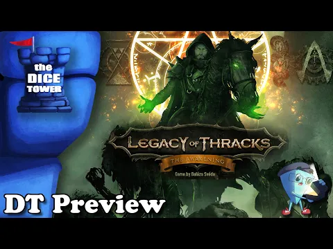 Legacy of Thracks - DT Preview with Mark Streed
