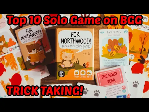 For Northwood Review - A Top 10 BGG Rated Solo Game!