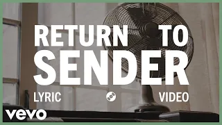 Elvis Presley - Return to Sender (Official Lyric Video)