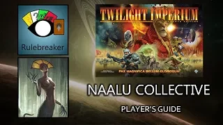 Naalu Collective Player's Guide - Twilight Imperium 4th Edition