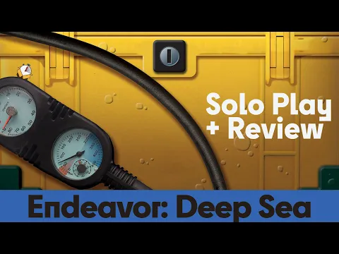 Endeavor: Deep Sea - Solo Board Game Playthrough & Review