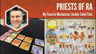 Priests of Ra: My Favorite Game Mechanism