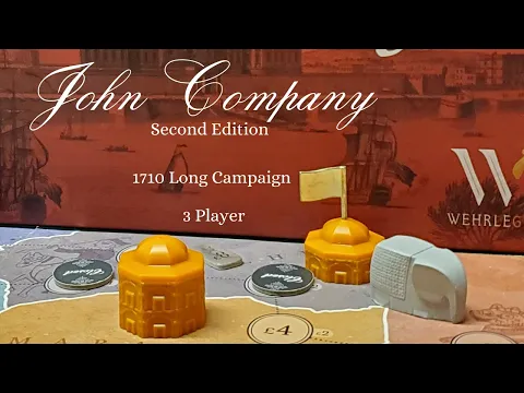 John Company 2e, 3 Player, 1710 Long Campaign